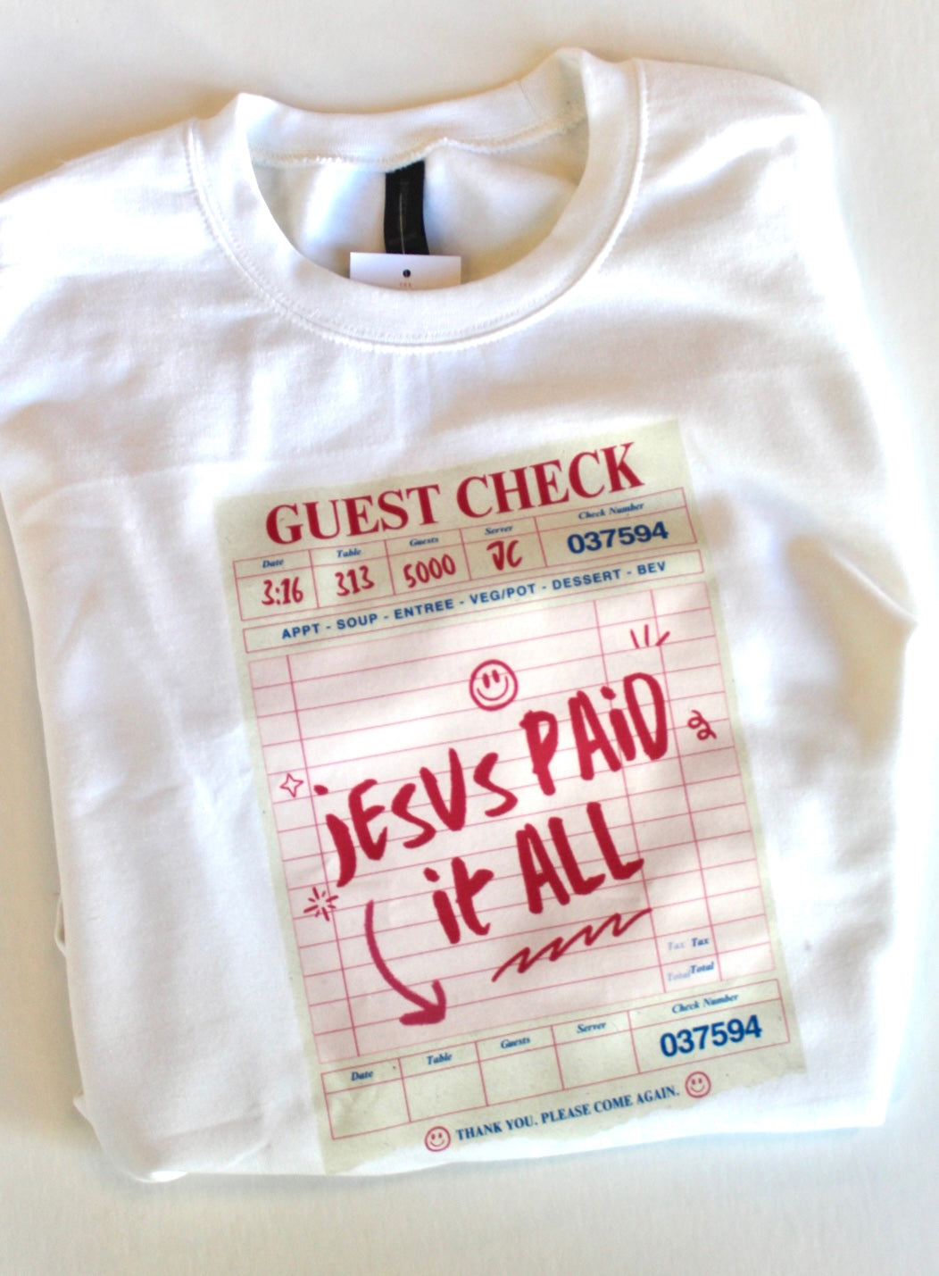 Guest Check Jesus Pullover