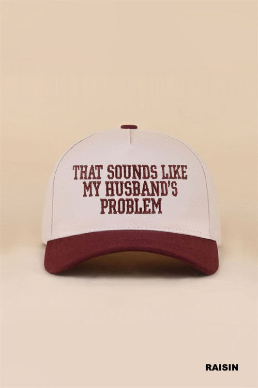 Husbands Problem Hat